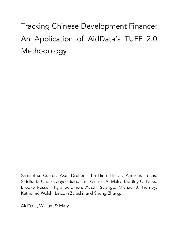 Tracking Chinese Development Finance: An Application of AidData’s TUFF 2.0 Methodology
