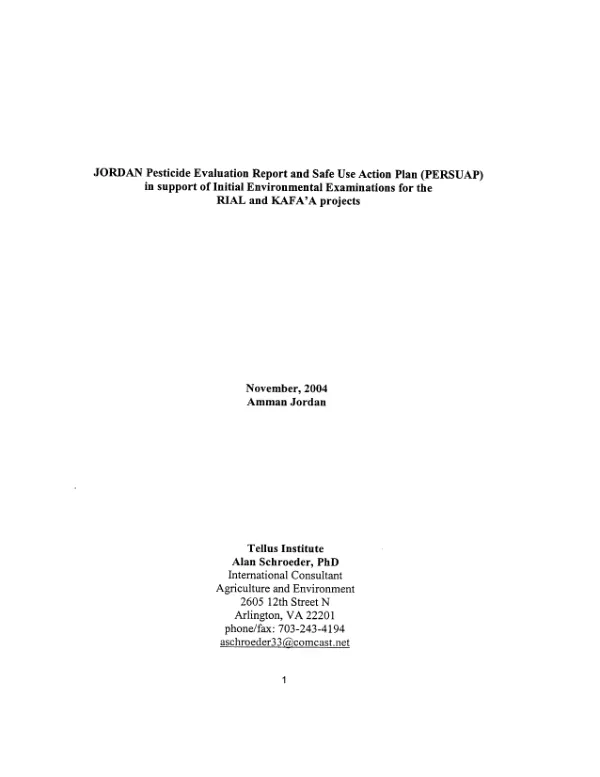 Jordan pesticide evaluation report and safe [i.e. safer] use action plan (PERSUAP) in support of initial environmental examinations for the RIAL and KAFA"A projects