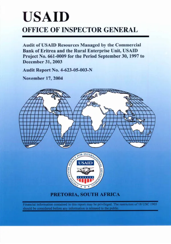 Audit of USAID resources managed by the Commercial Bank of Eritrea and the Rural Enterprises Unit, USAID project no. 661-0009 for the period September 30, 1997 to December 31, 2003