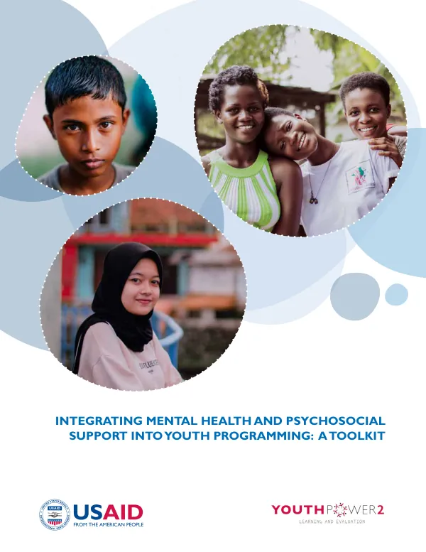 Integrating Mental Health and Psychosocial Support into Youth Programming: A Toolkit