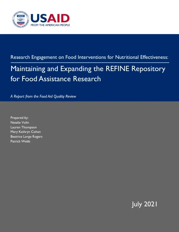 Research Engagement on Food Interventions for Nutritional Effectiveness: Maintaining and Expanding the REFINE Repository for Food Assistance Research