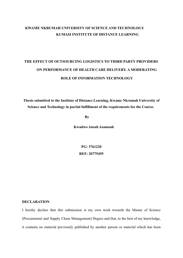The Effect of Outsourcing Logistics to Third Party Providers on Performance of Health Care Delivery. A Moderating Role of Information Technology