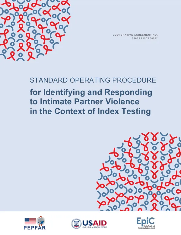 Standard Operating Procedure for Identifying and Responding to Intimate Partner Violence in the Context of Index Testing