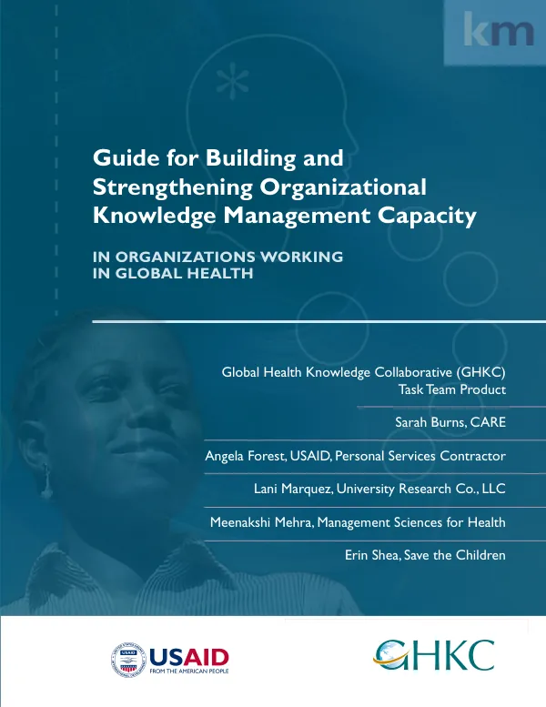 Guide for Building and Strengthening Organizational Knowledge Management Capacity