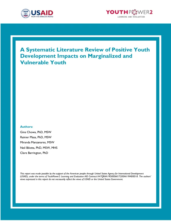 A Systematic Literature Review of Positive Youth Development Impacts on Marginalized and Vulnerable Youth