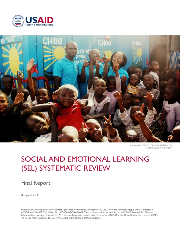 Social and Emotional Learning (SEL) Systematic Review: Final Report, August 2021