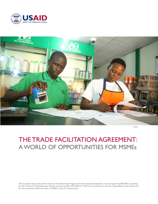 The Trade Facilitation Agreement: A World of Opportunities for MSMEs