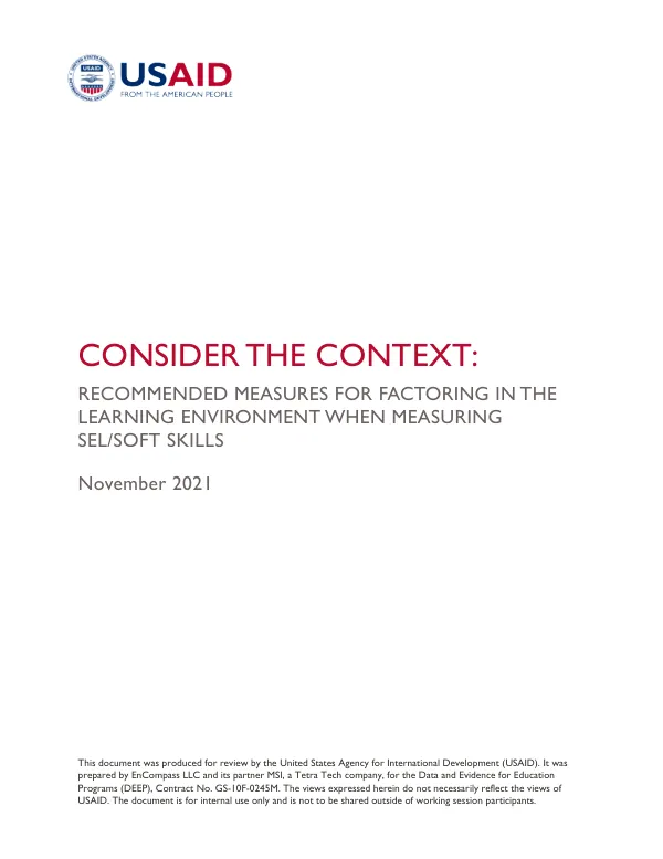 Consider the Context: Recommended Measures for Factoring in the Learning Environment when Measuring SEL/Soft Skills