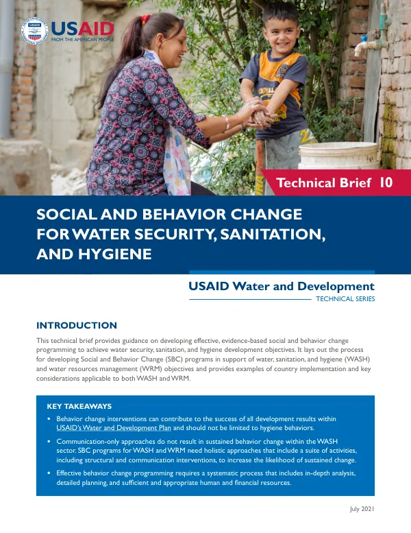 Social and Behavior Change for Water Security, Sanitation, and Hygiene Technical Brief 10