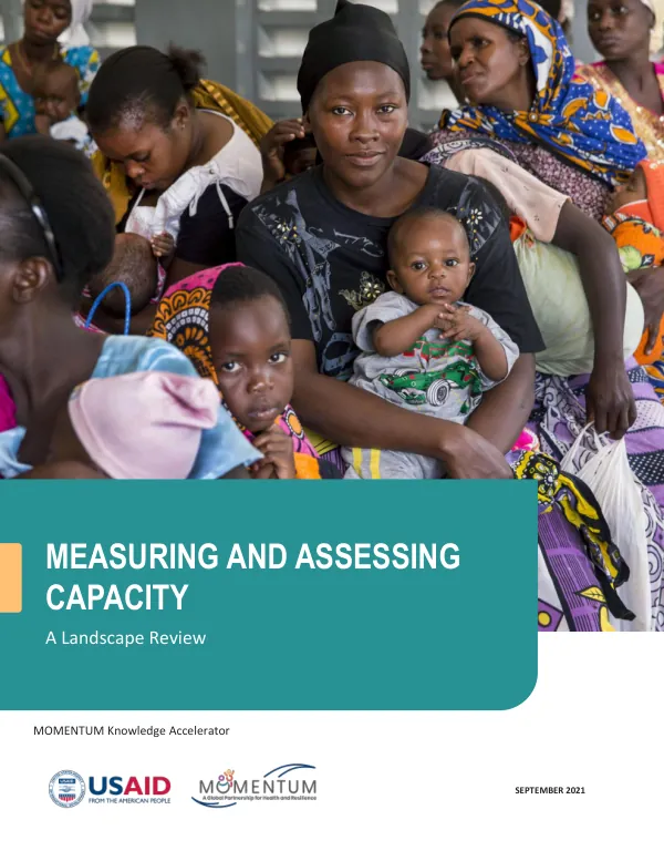 Measuring and Assessing Capacity: A Landscape Review
