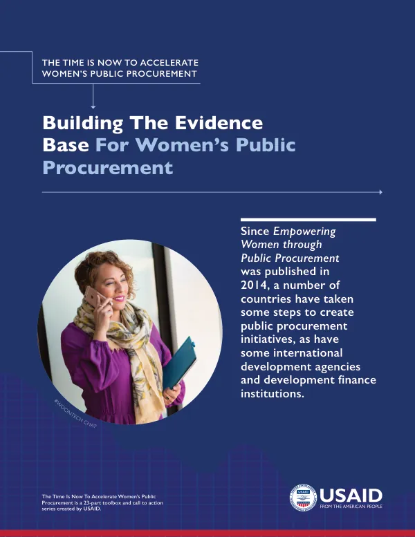 The Time Is Now to Accelerate Women’s Public Procurement : Building the Evidence Base for Women’s Public Procurement