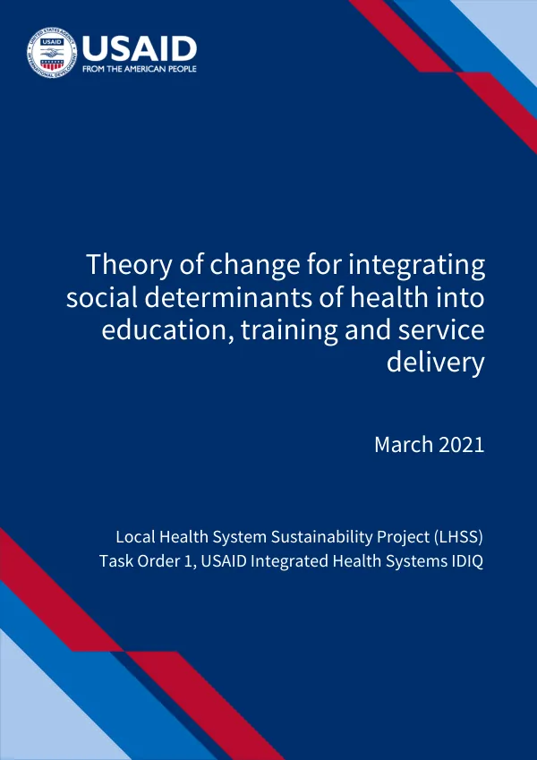 Theory of Change for Integrating Social Determinants of Health into Education, Training and Service Delivery
