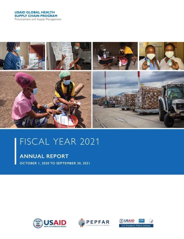 Annual Report FY 2021: Global Health Supply Chain Program-Procurement and Supply Management