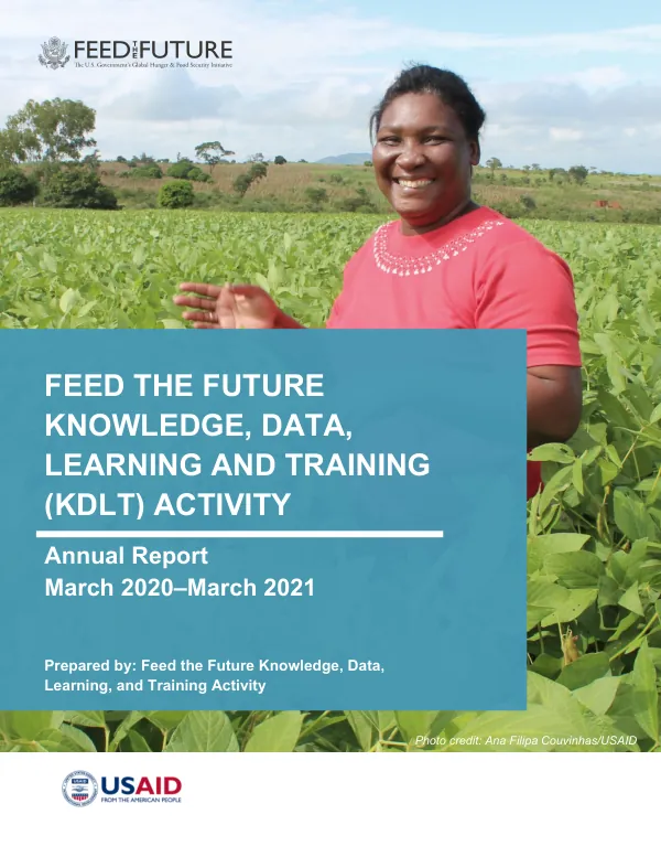 Feed the Future Knowledge, Data, Learning and Training (KDLT) Activity: Annual Report, March 2020-March 2021