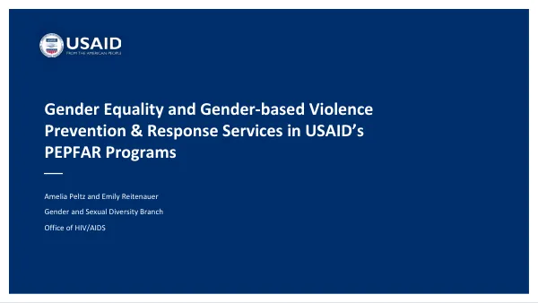 Gender Equality and Gender-based Violence Prevention & Response Services in USAID’s PEPFAR Programs