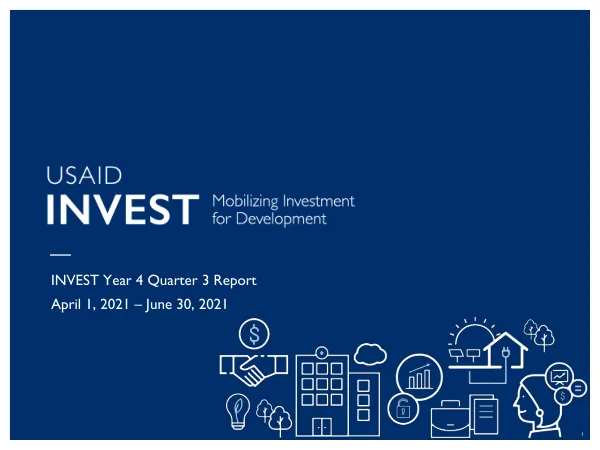 INVEST Year 4 Quarter 3 Report