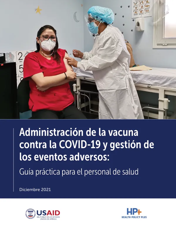 Administración de la vacuna contra la COVID-19 y gestión de los eventos adversos: guía práctica para el personal de salud