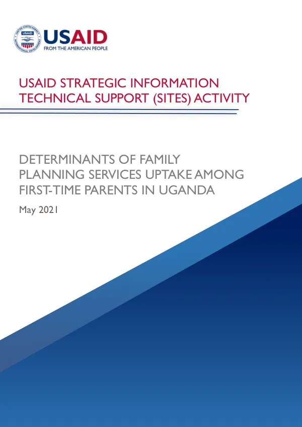 Determinants of Family Planning Services Uptake among First-Time Parents in Uganda