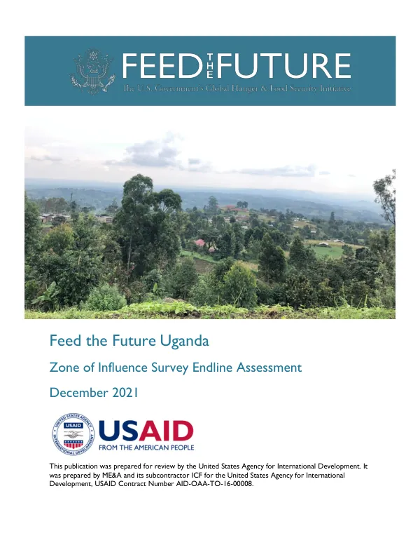 Feed the Future Uganda: Zone of Influence Survey Endline Assessment