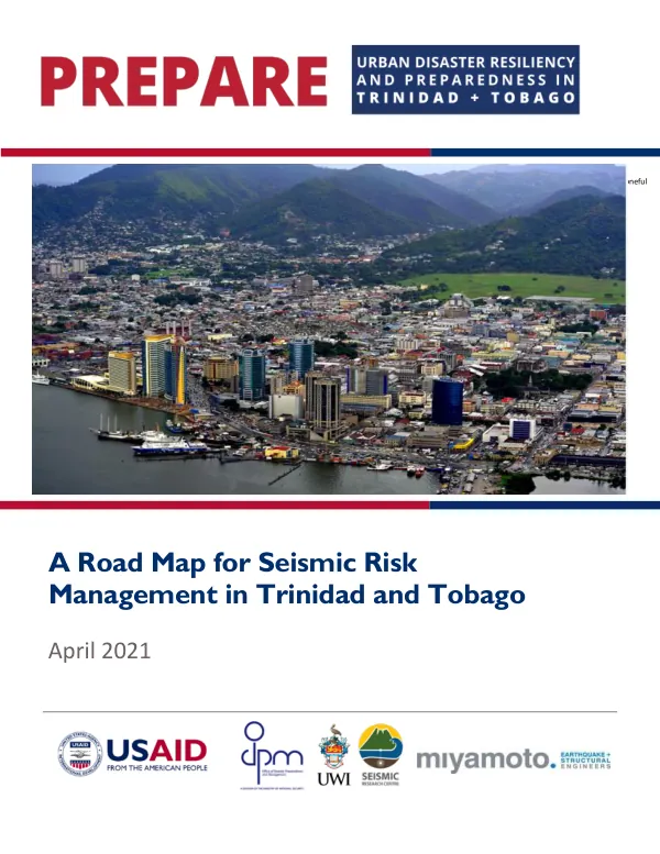 A Road Map for Seismic Risk Management in Trinidad and Tobago