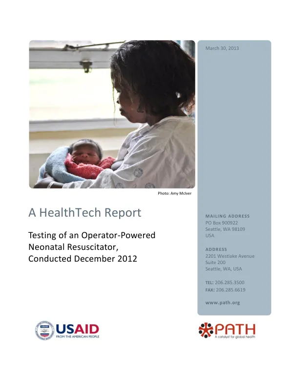 Testing of an Operator-Powered Neonatal Resuscitator, Conducted December 2012