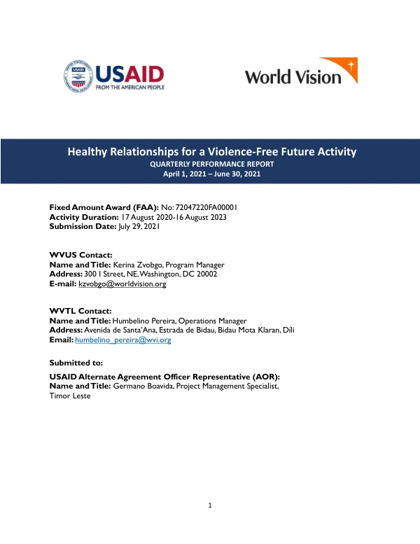 Healthy Relationships for a Violence-Free Future Activity Quarterly Performance Report April 1, 2021 – June 30, 2021