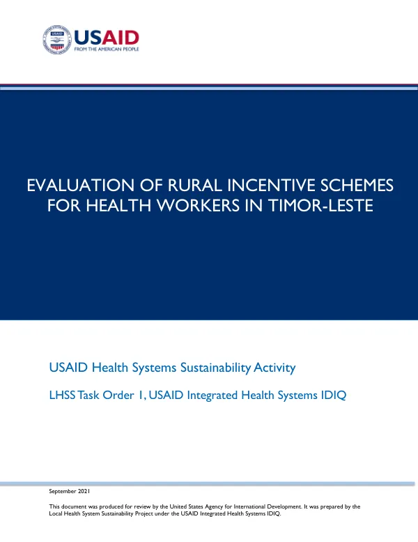 Evaluation of Rural Incentive Schemes for Health Workers in Timor-Leste