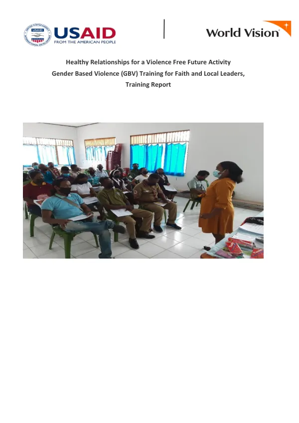 Healthy Relationships for a Violence Free Future Activity Gender Based Violence (GBV) Training for Faith and Local Leaders, Training Report