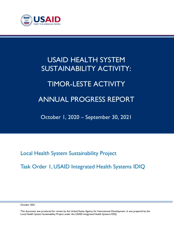 Annual Progress Report: Timor-Leste Activity under the USAID Health Systems Sustainability Activity