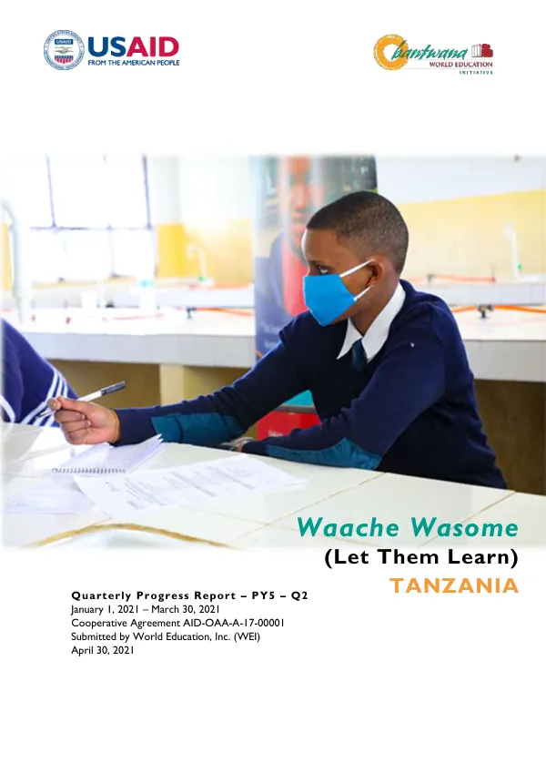 Waache Wasome (“Let Them Learn”) Tanzania | PY5 Q2 Quarterly Progress Report