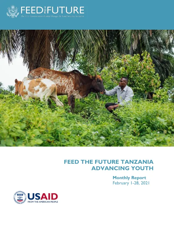 Feed the Future Tanzania Advancing Youth Monthly Report: February 2021