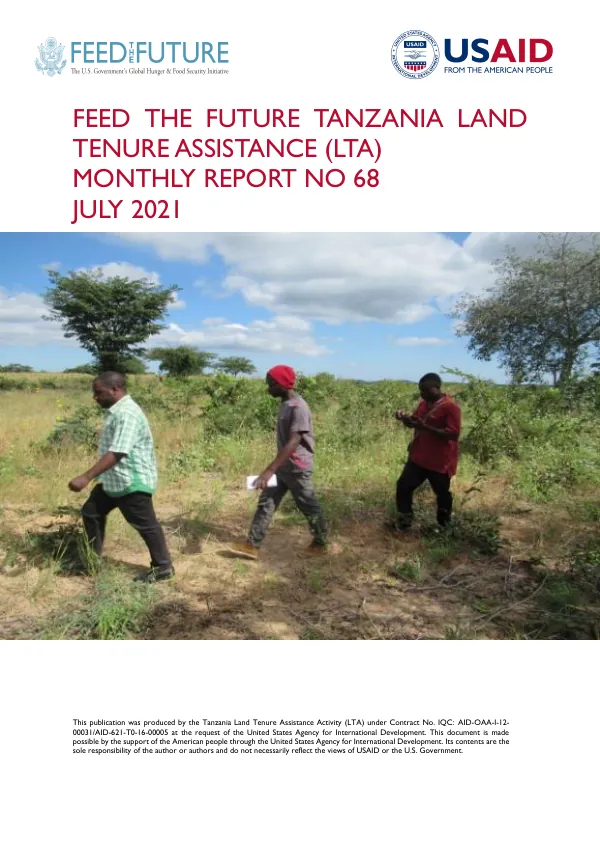 Feed the Future Tanzania Land Tenure Assistance (LTA) Monthly Report No. 68