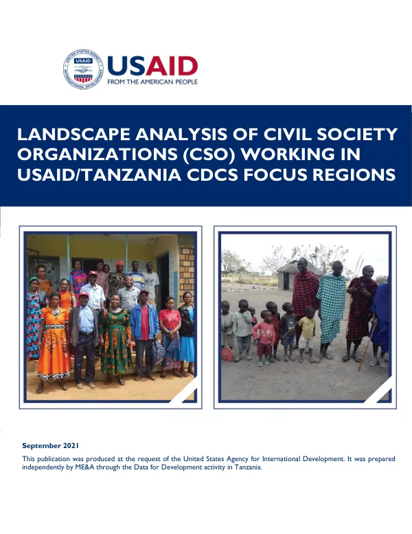 Landscape Analysis of Civil Society Organizations (CSO) Working in USAID/Tanzania CDCS Focus Regions