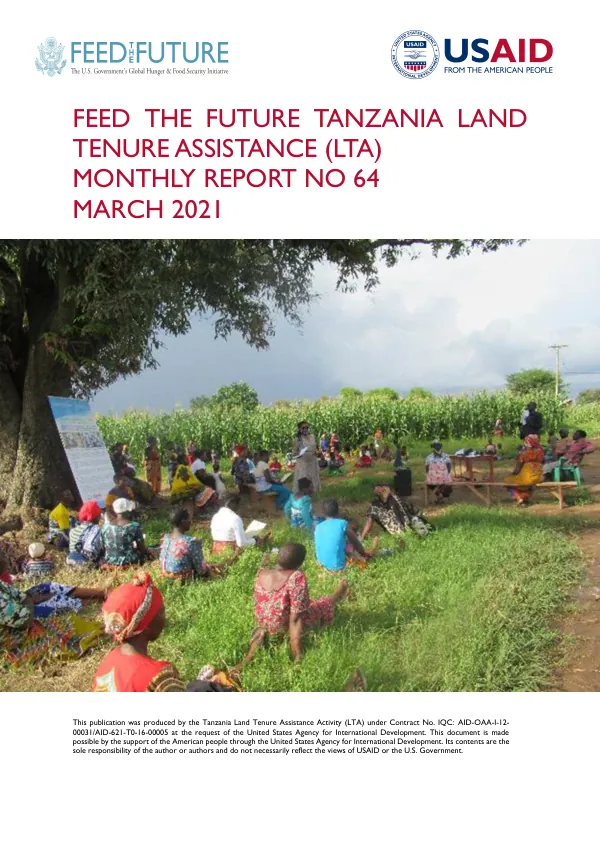 Feed the Future Tanzania Land Tenure Assistance (LTA) Monthly Report No. 64