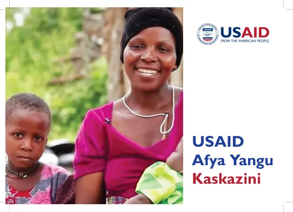 USAID Afya Yangu Kaskazini: Mradi wa Uboreshaji wa Huduma za Afya za VVU, Kifua Kikuu na Uzazi wa Mpango