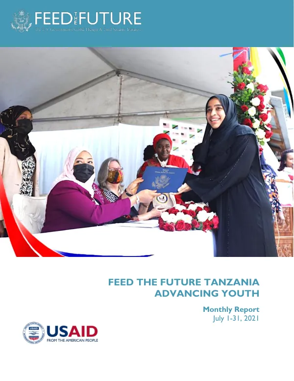 Feed the Future Tanzania Advancing Youth Monthly Report: July 2021