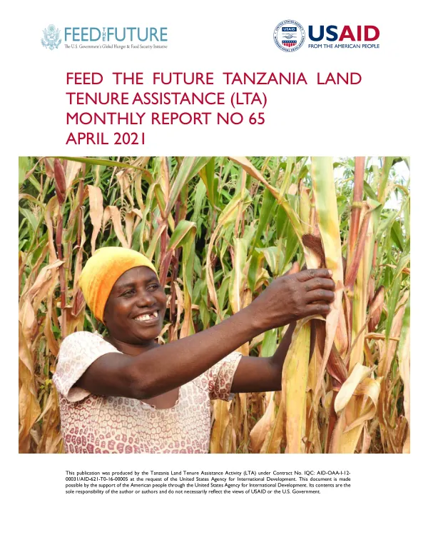 Feed the Future Tanzania Land Tenure Assistance (LTA) Monthly Report No. 65