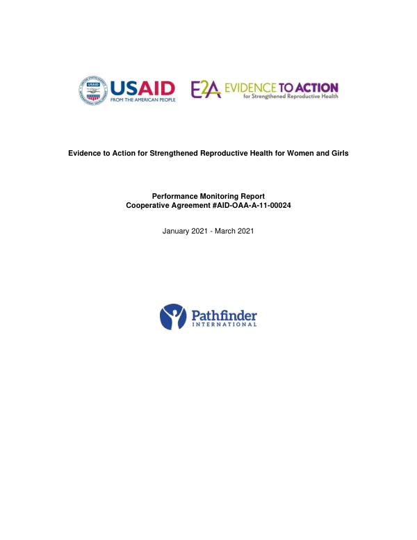 Evidence to Action for Strengthened Reproductive Health for Women and Girls: Performance Monitoring Report
