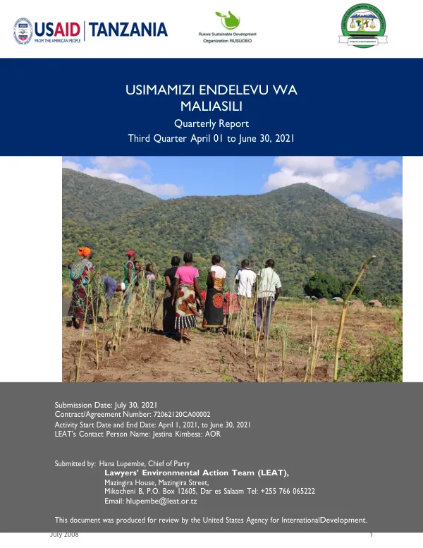Usimamizi Endelevu wa Maliasili Quarterly Report Third Quarter April 01 to June 30, 2021