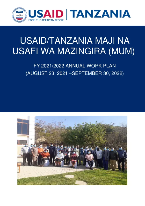 USAID Tanzania Maji na Usafi wa Mazingira (MUM) FY 2021/2022 Annual Work Plan