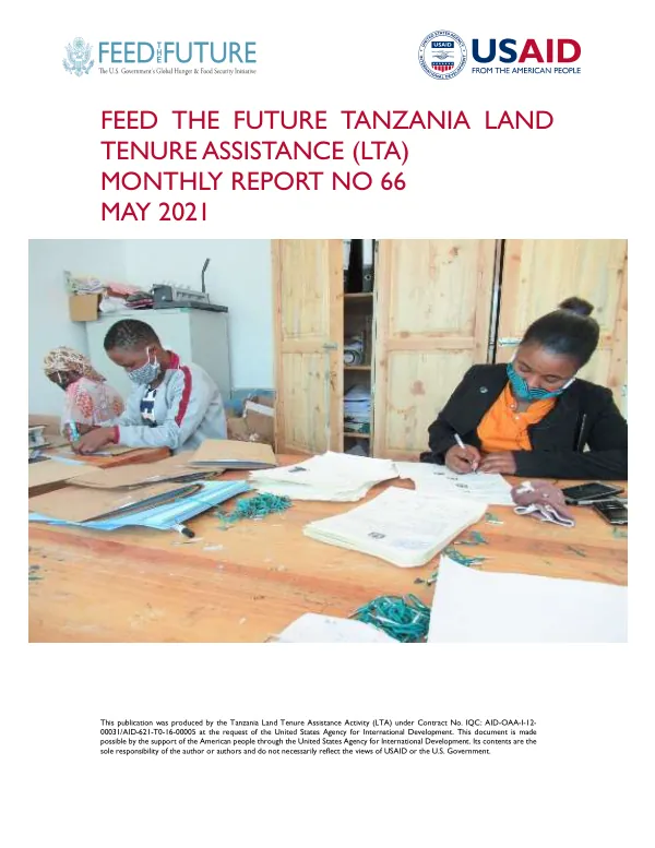 Feed the Future Tanzania Land Tenure Assistance (LTA) Monthly Report No. 66