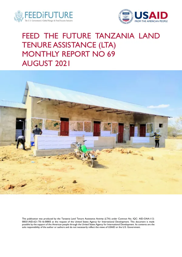 Feed the Future Tanzania Land Tenure Assistance (LTA) Monthly Report No. 69