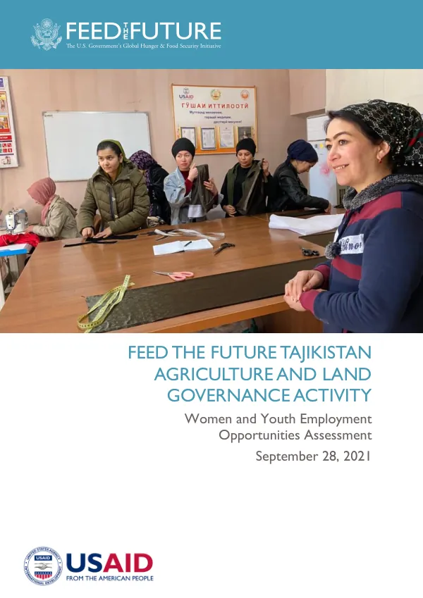 Women and Youth Employment Opportunities Assessment for the Feed the Future Tajikistan Agriculture and Land Governance Activity