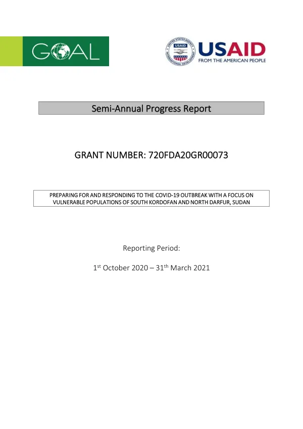 Semi-Annual Progress Report: Preparing for and Responding to the COVID-19 Outbreak with a Focus on Vulnerable Populations of South Kordofan and North Darfur, Sudan