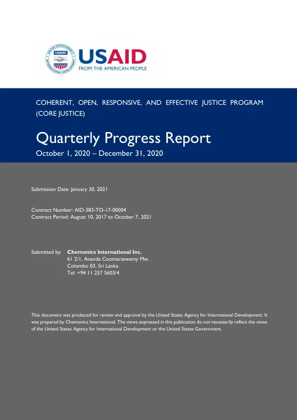 Coherent, Open, Responsive, and Effective Justice Program (CORE Justice) Quarterly Progress Report