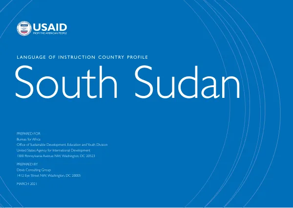 Language of Instruction Country Profile South Sudan