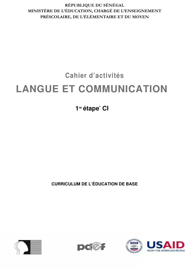 Cahier d’activités LANGUE ET COMMUNICATION - 1re étape CI