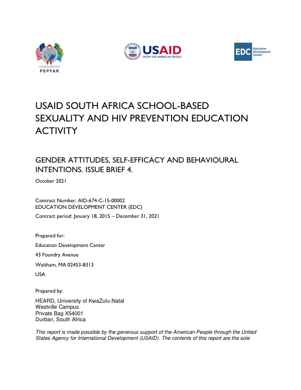 USAID SOUTH AFRICA SCHOOL-BASED SEXUAL AND HIV PREVENTION EDUCATION ACTIVITY GENDER ATTITUDES, SELF-EFFICACY AND BEHAVIOURAL INTENTIONS ISSUE BRIEF 4