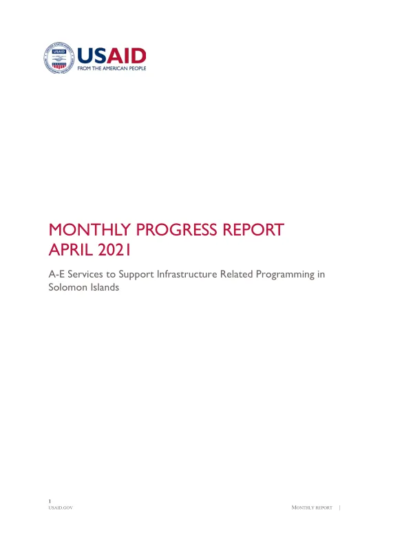 Monthly Progress Report: A-E Services to Support Infrastructure Related Programming in Solomon Islands