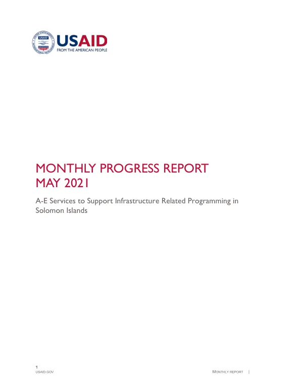 Monthly Progress Report: A-E Services to Support Infrastructure Related Programming in Solomon Islands